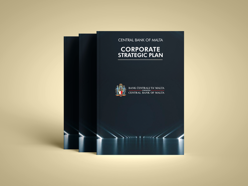 Launch of the Central Bank of Malta Corporate Strategic Plan Launch of the Central Bank of Malta Corporate Strategic Plan